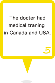 5 The docter had medical traning in Canada and USA.